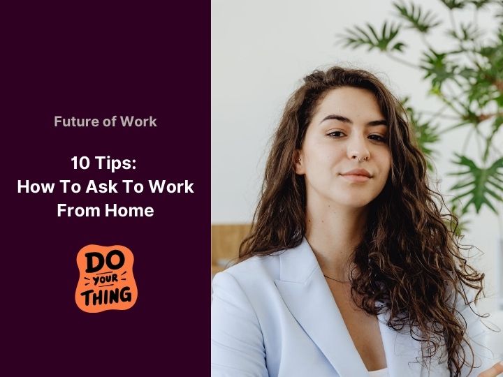 How To Ask To Work From Home