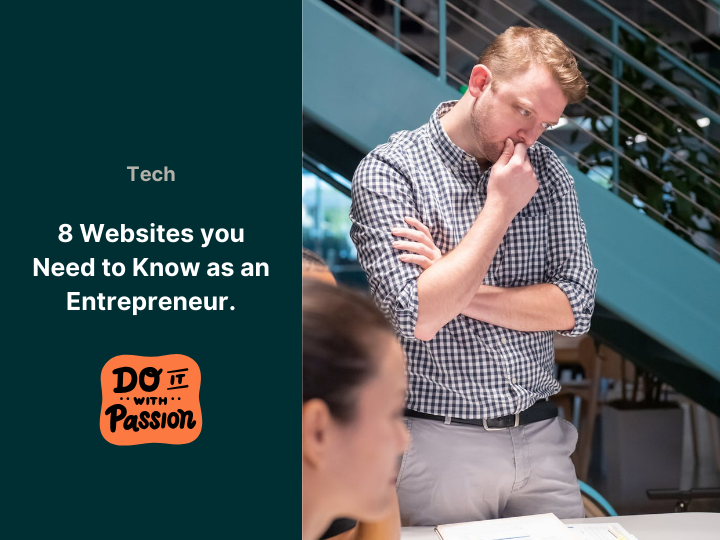 9 Websites you need to know as an Entrepreneur