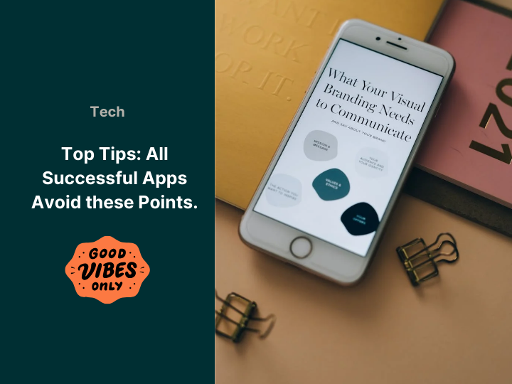 All successful Apps avoid these points