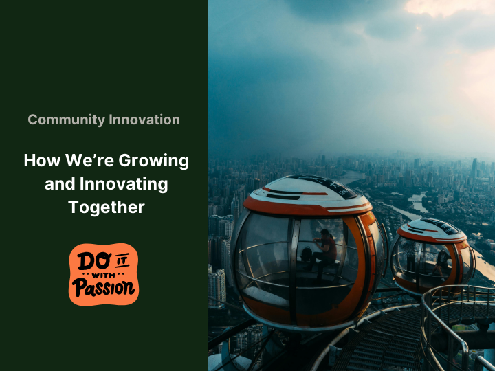 How We’re Growing and Innovating Together