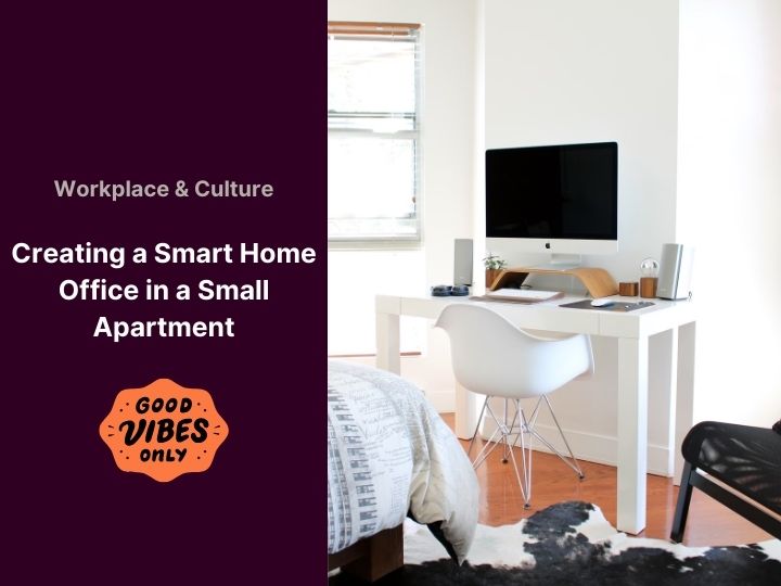 The rise of Smart Home Offices in a Small Apartment