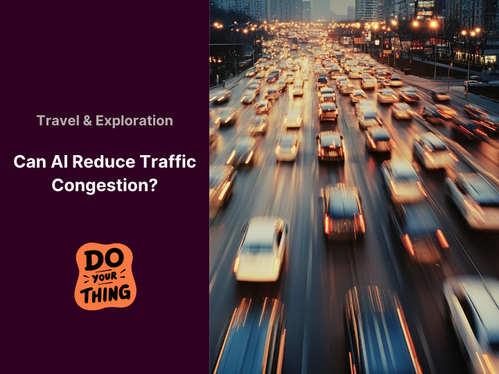 Can AI Reduce Traffic Congestion
