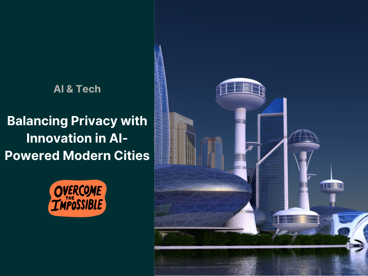 Balancing Privacy with Innovation in AI-Powered Modern Cities