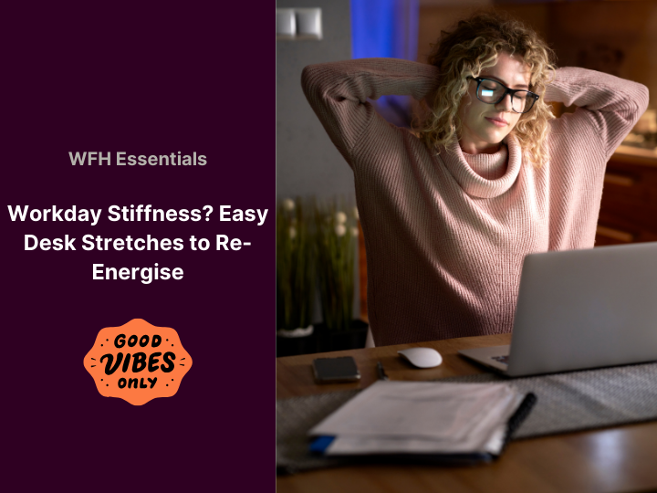 Stretch Your Way Out of That Workday Slump