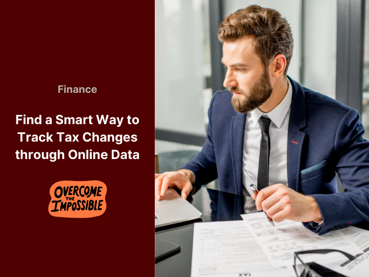 Harnessing Data Tracking to Navigate Tax Policy Changes